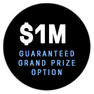 $1M Guaranteed Grand Prize Option